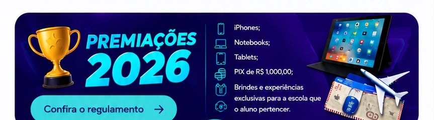 Premiações 2026: iPhones, notebooks, tablets, PIX de R$ 1.000,00 e brindes exclusivos